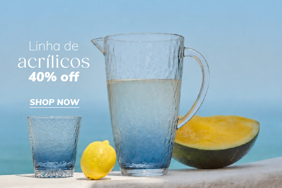 Linha de acrílicos com 40 por cento de desconto: copos, taças, jarras e mais
